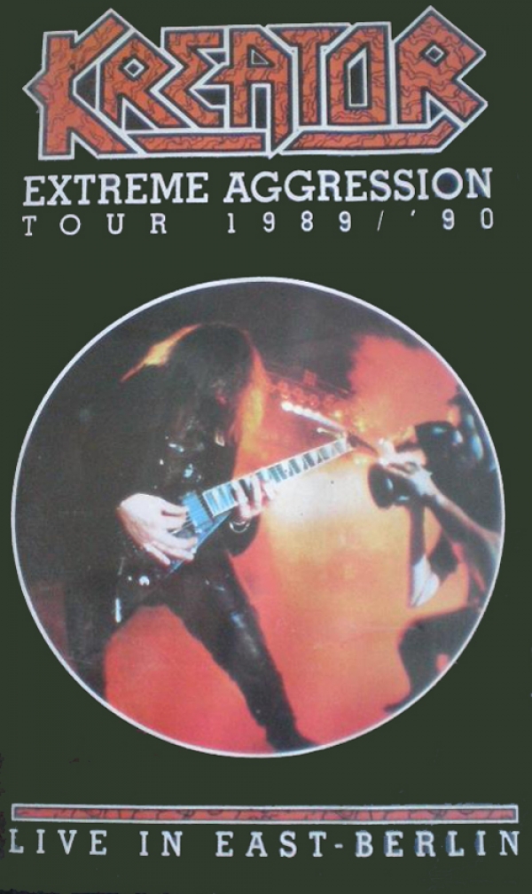 Extreme Aggression Tour 89/90 - Live In East Berlin