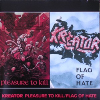 Pleasure To Kill / Flag Of Hate